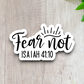 Fear Not - Faith Sticker