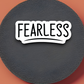 Fearless - Faith Sticker