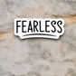 Fearless - Faith Sticker