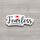 Fearless - Faith Sticker