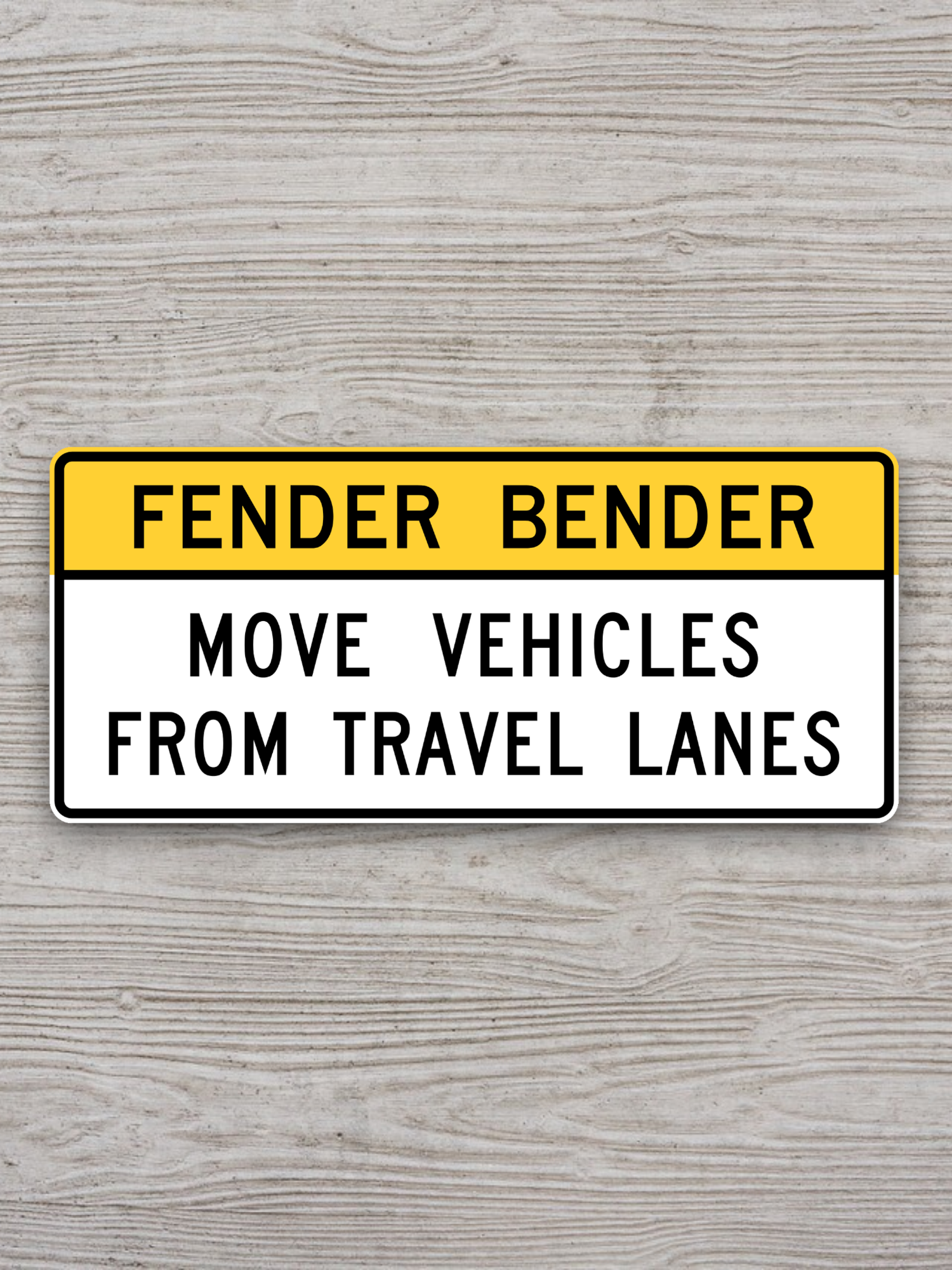 Fender bender Move Vehicles from Travel Lanes United States Road Sign Sticker