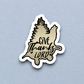 Give Thanks Lord - Faith Sticker