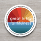 Great is Thy Faithfulness Faith Sticker