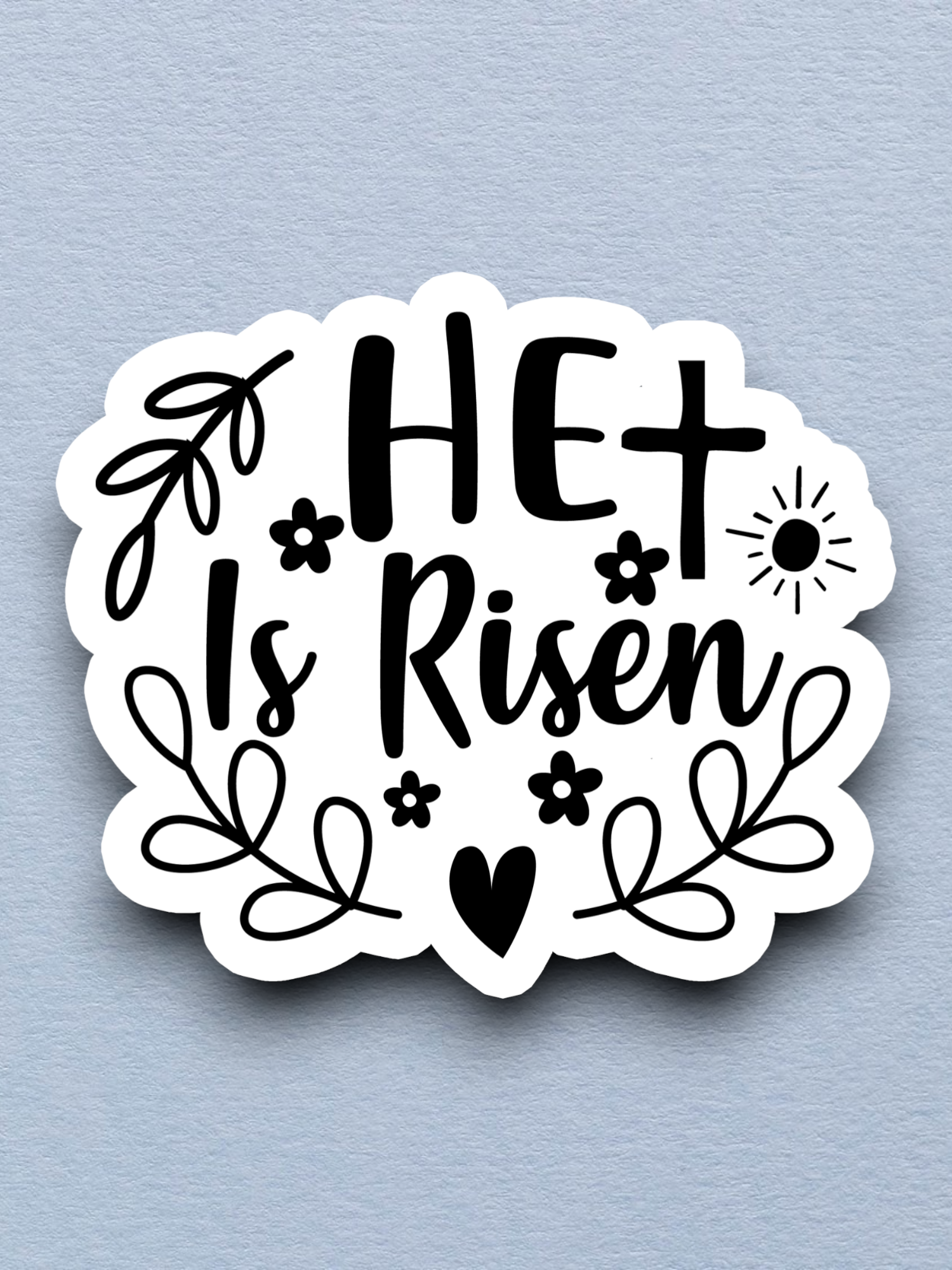 He Is Risen 03 - Faith Sticker