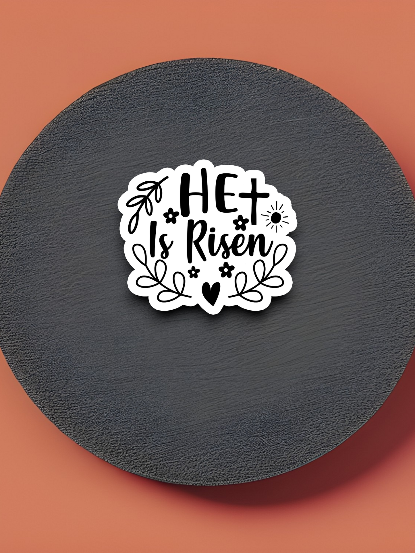 He Is Risen 03 - Faith Sticker