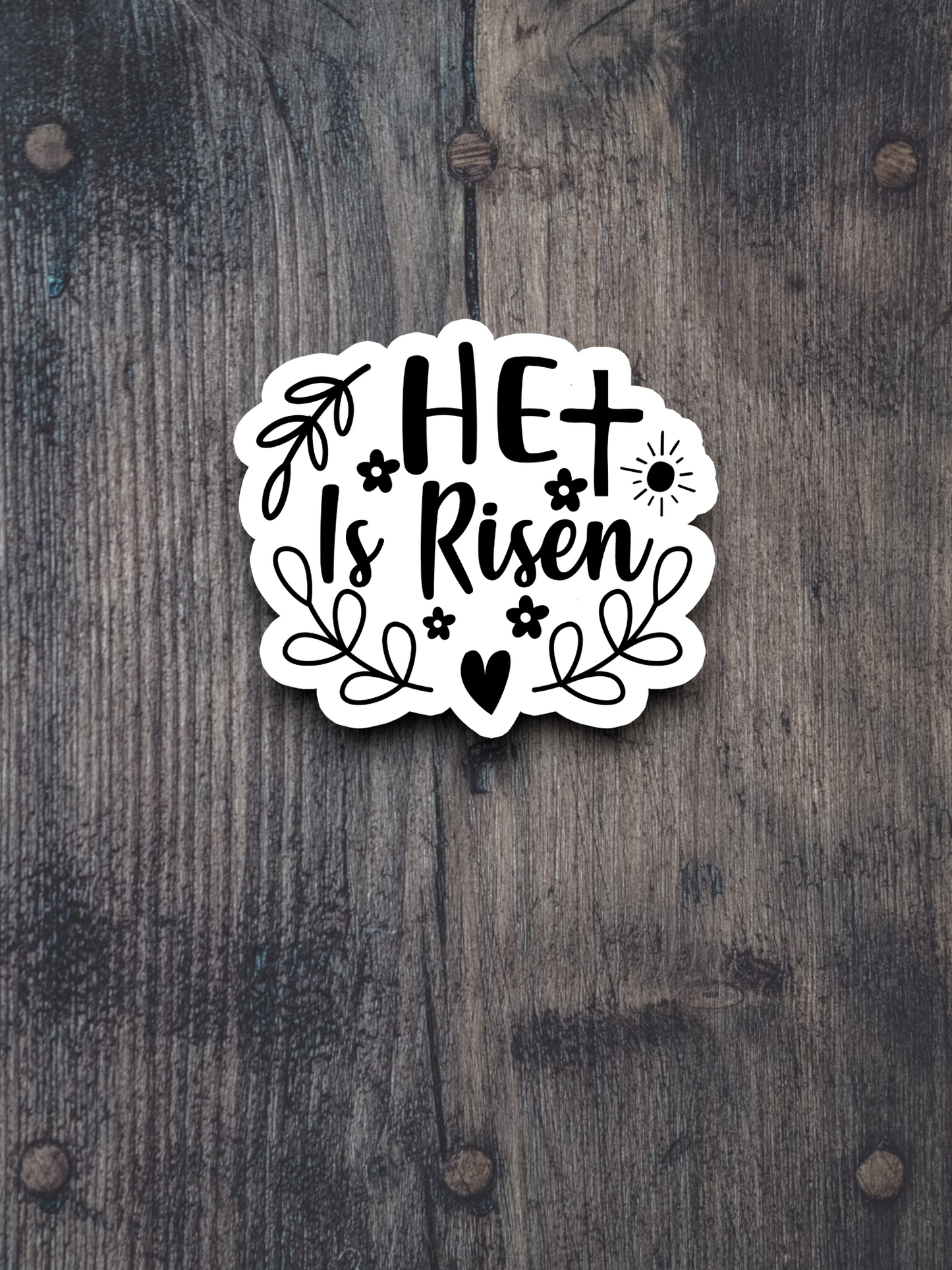 He Is Risen 03 - Faith Sticker