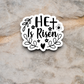 He Is Risen 03 - Faith Sticker