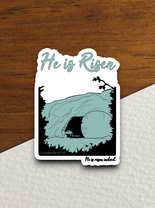 He is Risen - Faith Sticker