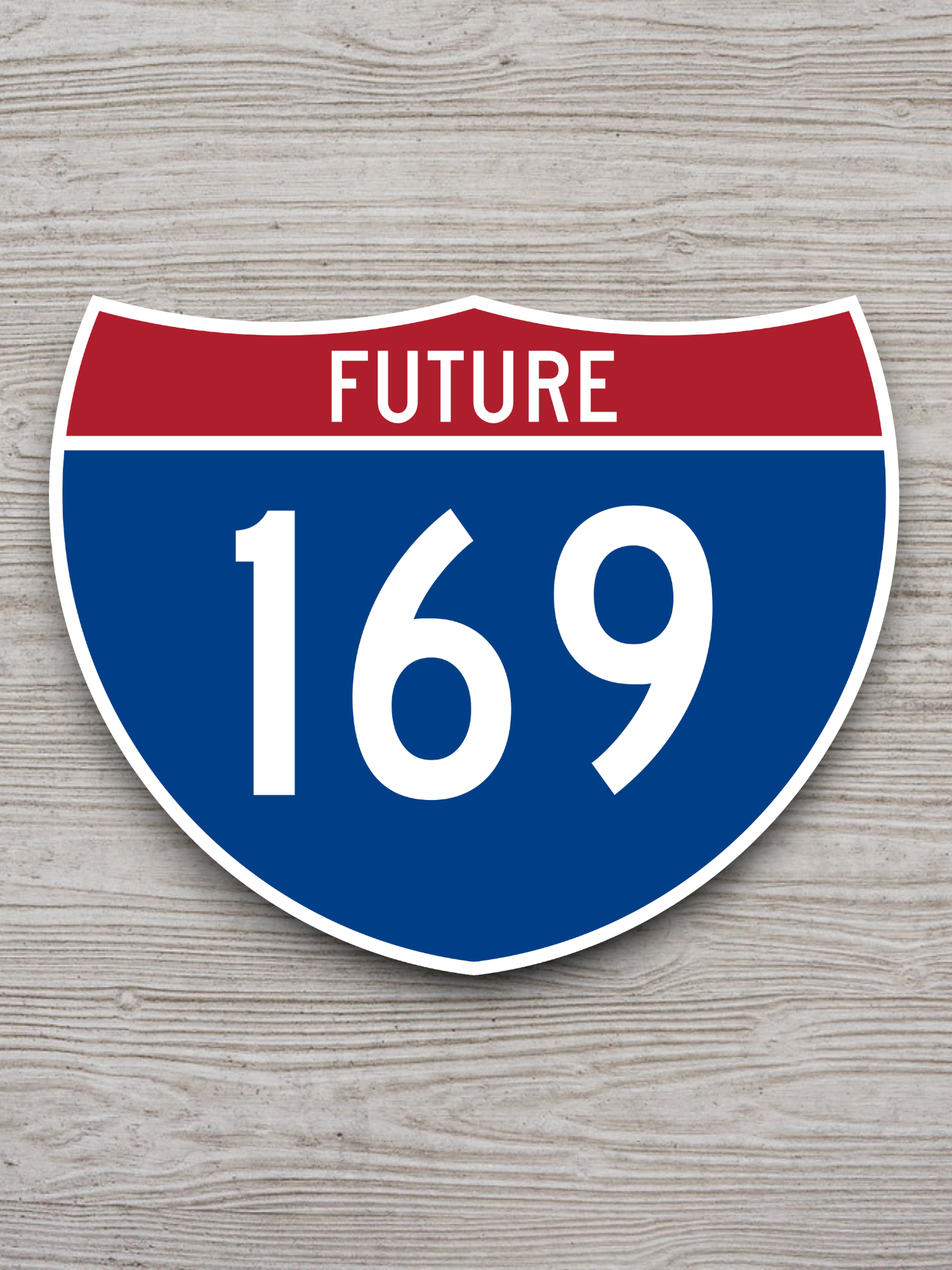 Interstate I-169 (Future) Sticker