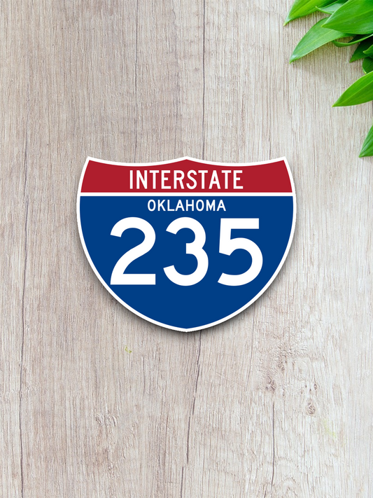 Interstate I-235 Oklahoma Road Sign Sticker