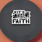 It's Time to Have Bold Faith 02 - Faith Sticker