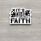 It's Time to Have Bold Faith 02 - Faith Sticker