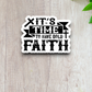 It's Time to Have Bold Faith 02 - Faith Sticker