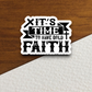 It's Time to Have Bold Faith 02 - Faith Sticker