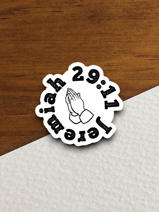 Jeremiah 29 Faith Sticker