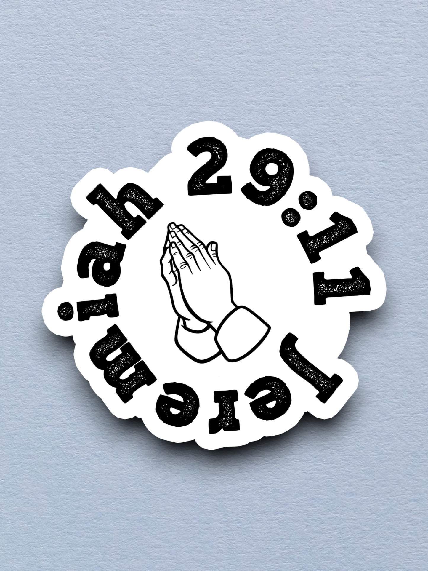 Jeremiah 29 Faith Sticker