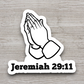 Jeremiah 29 Faith Sticker