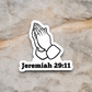 Jeremiah 29 Faith Sticker