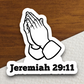 Jeremiah 29 Faith Sticker