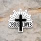 Jesus Loves Sticker