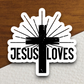 Jesus Loves Sticker