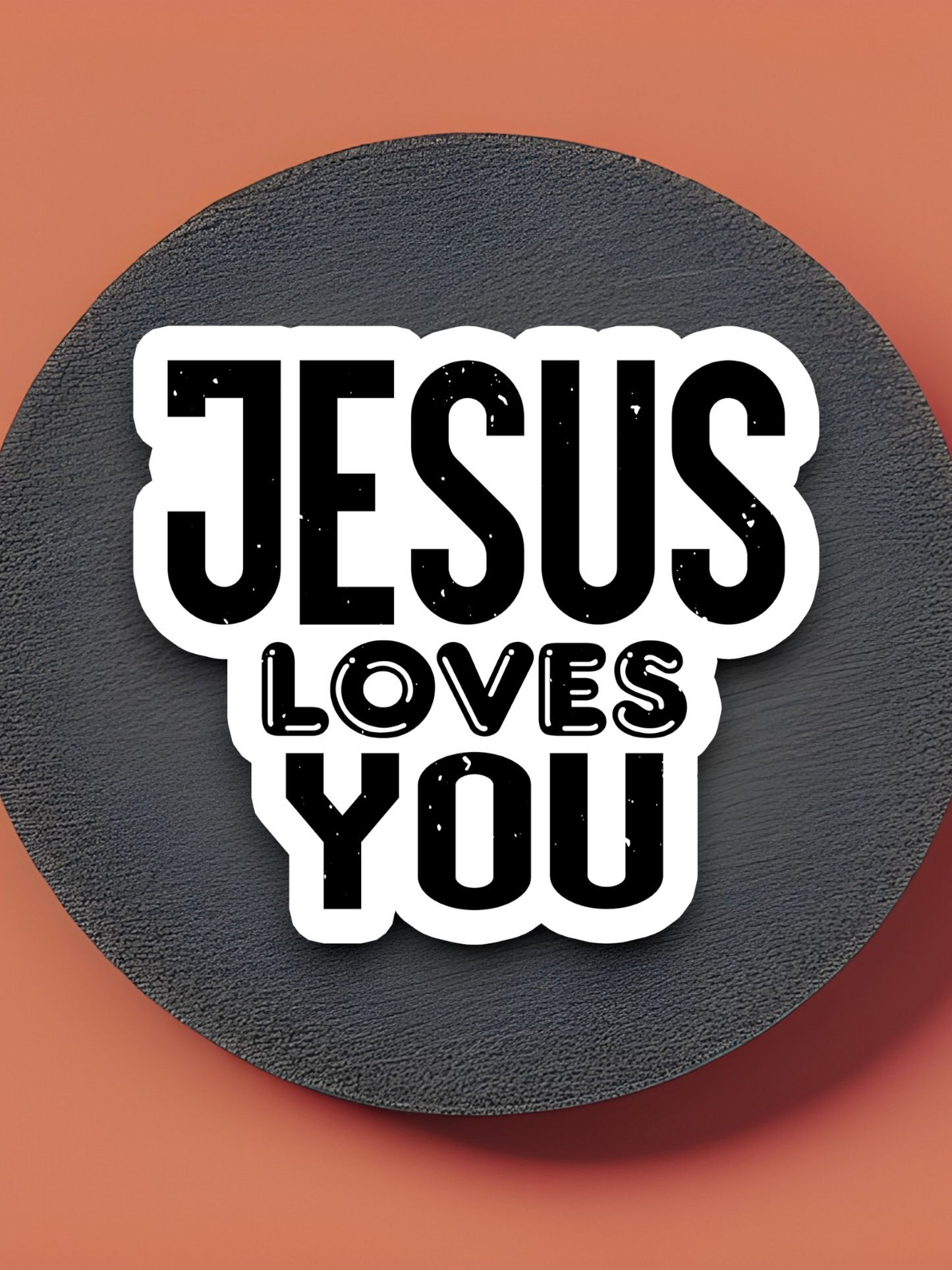 Jesus Loves You Sticker