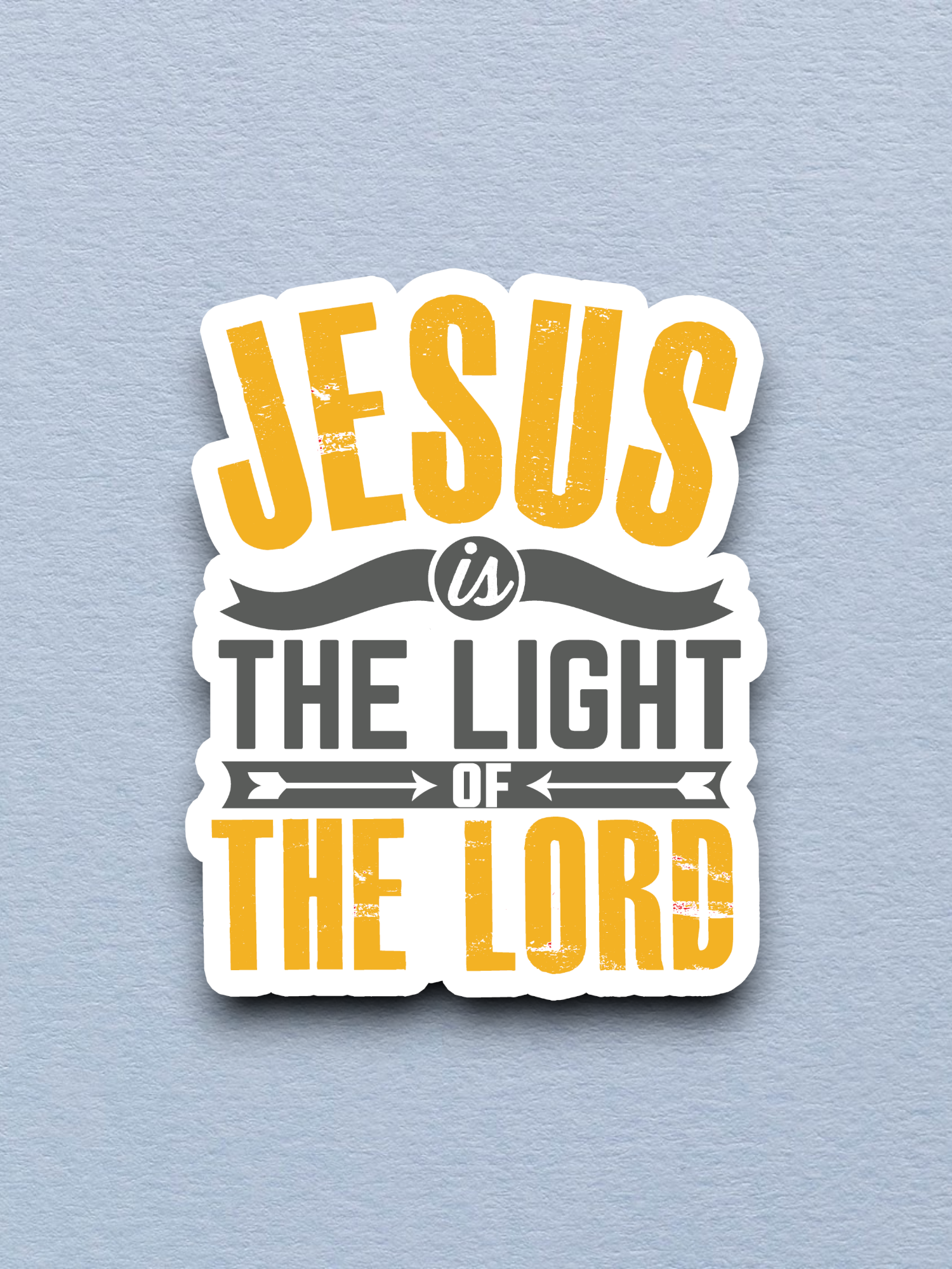 Jesus is the Light of the Lord Sticker