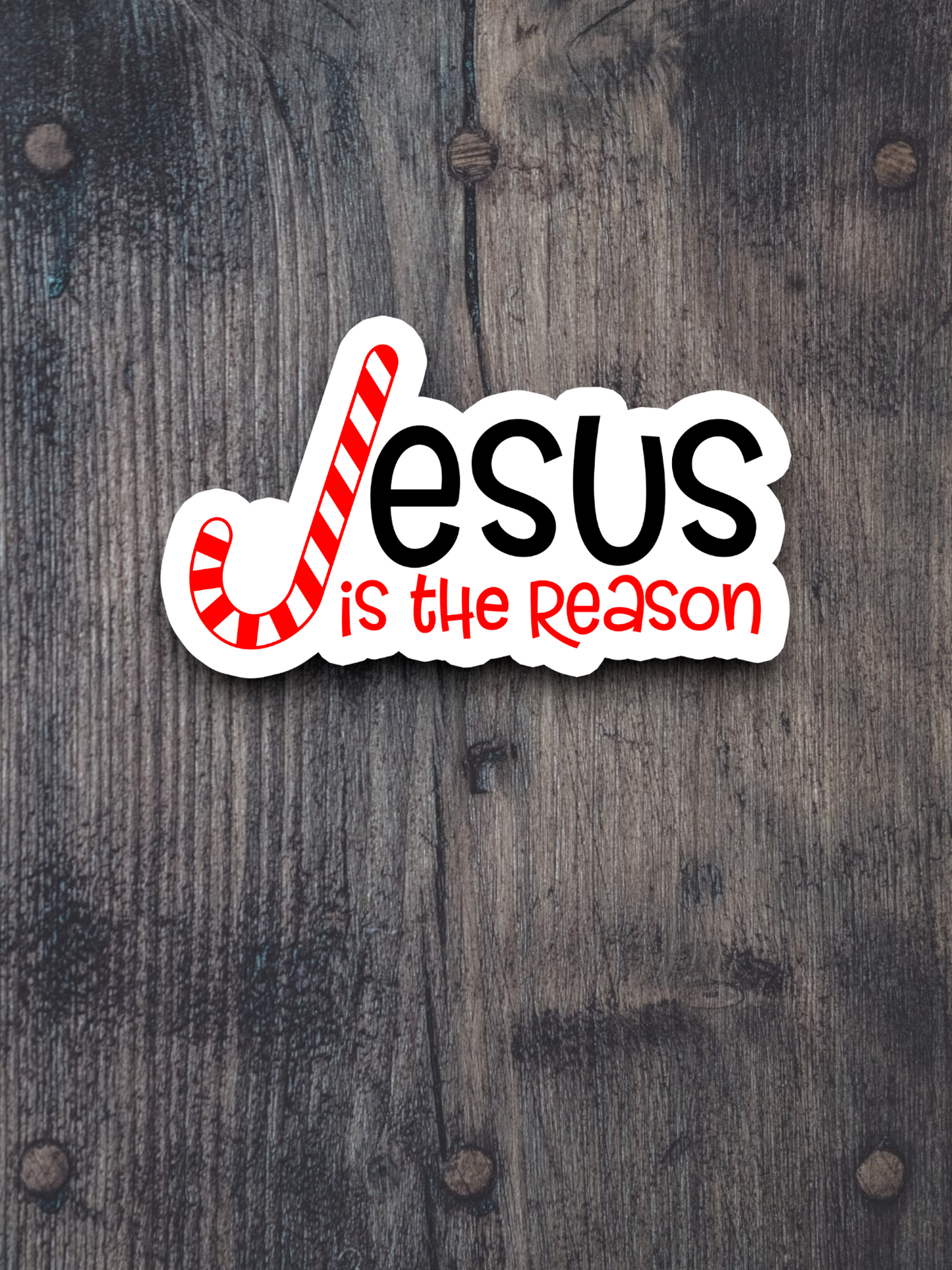 Jesus is the Reason For the Season Sticker