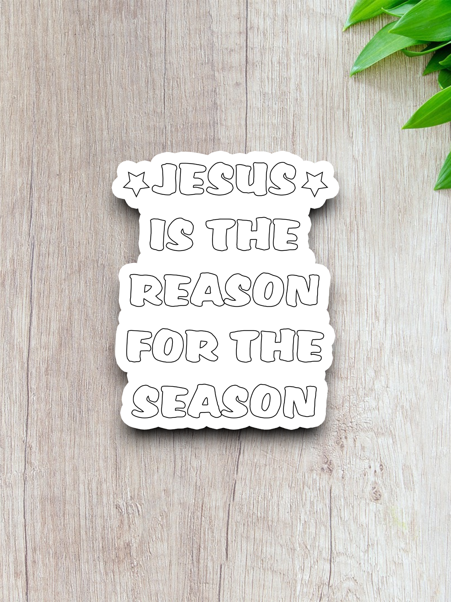 Jesus is the Reason For the Season Sticker