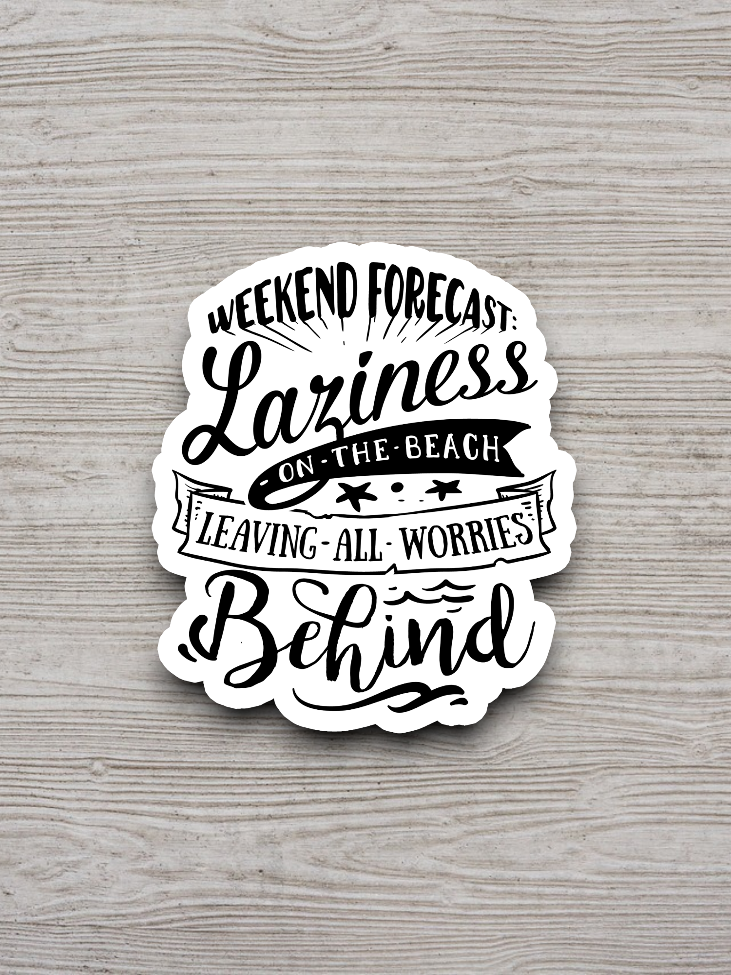 Laziness on the Beach Leaving All Worries Behind Travel Sticker