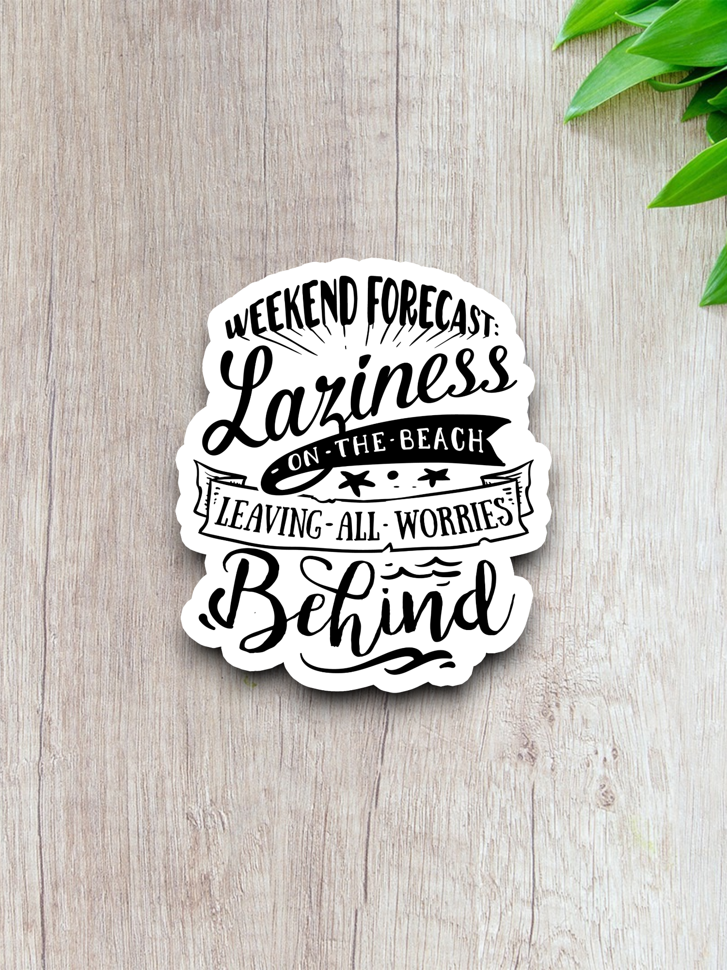 Laziness on the Beach Leaving All Worries Behind Travel Sticker