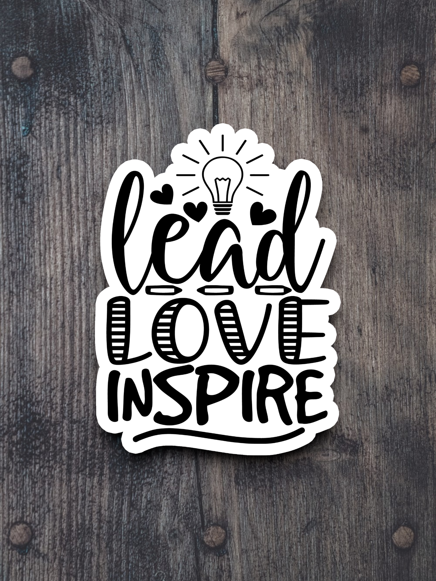 Lead Love Inspire Sticker