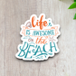 Life is Awesome on the Beach Travel Sticker