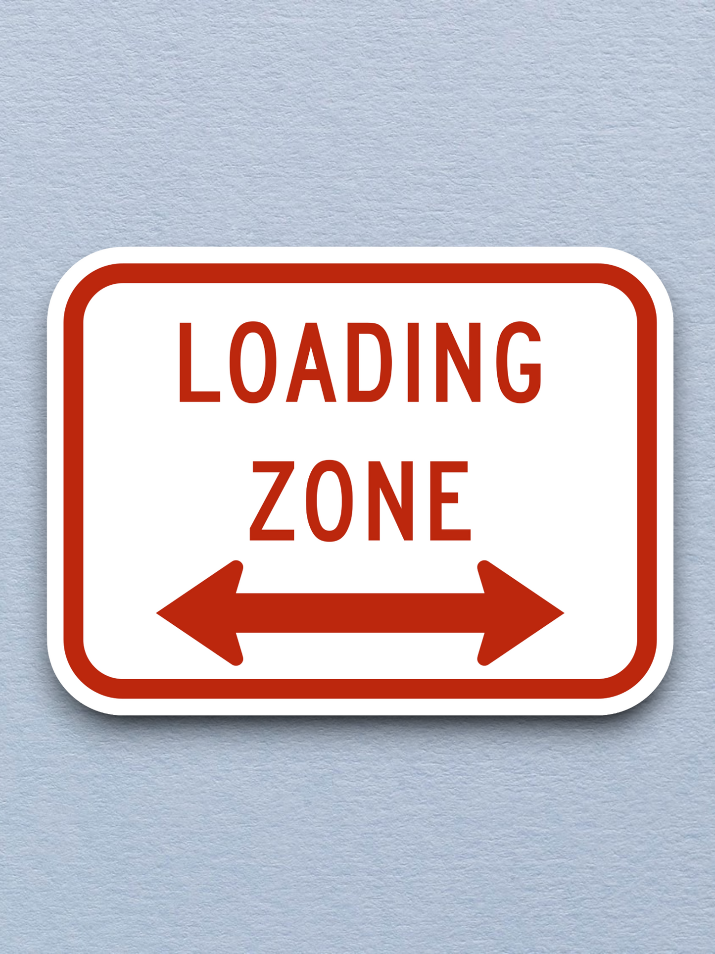 Loading zone United States Road Sign Sticker