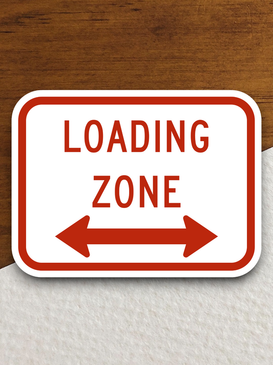 Loading zone United States Road Sign Sticker