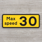 Max Speed 30 Sticker