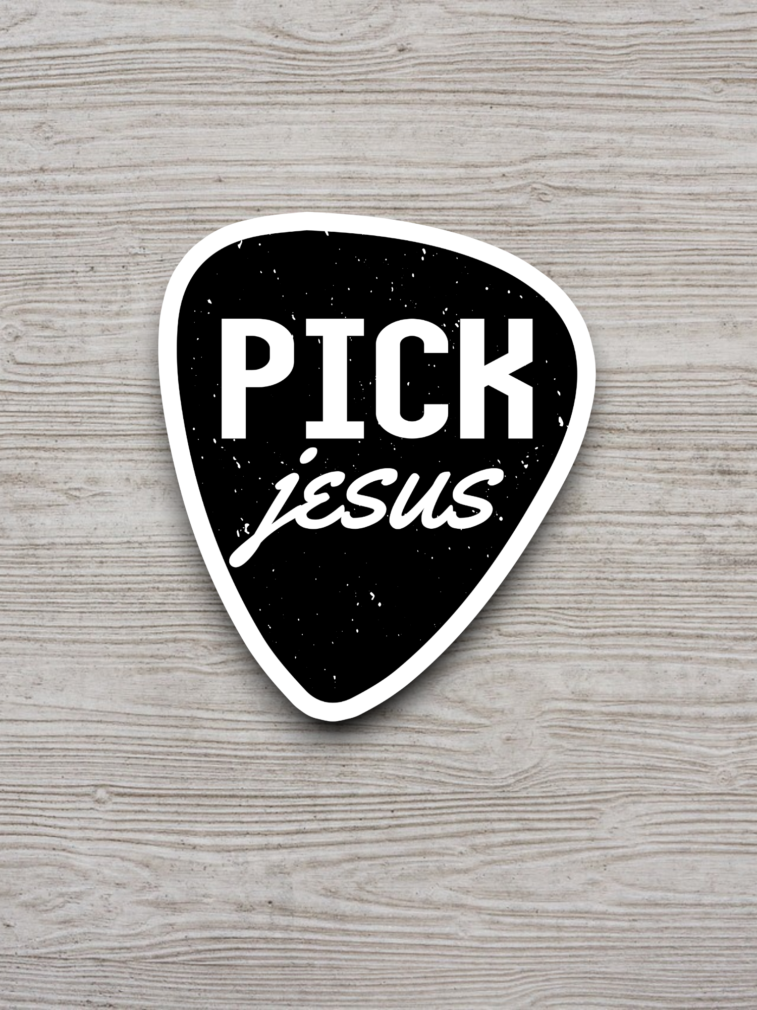 Pick Jesus Faith Sticker