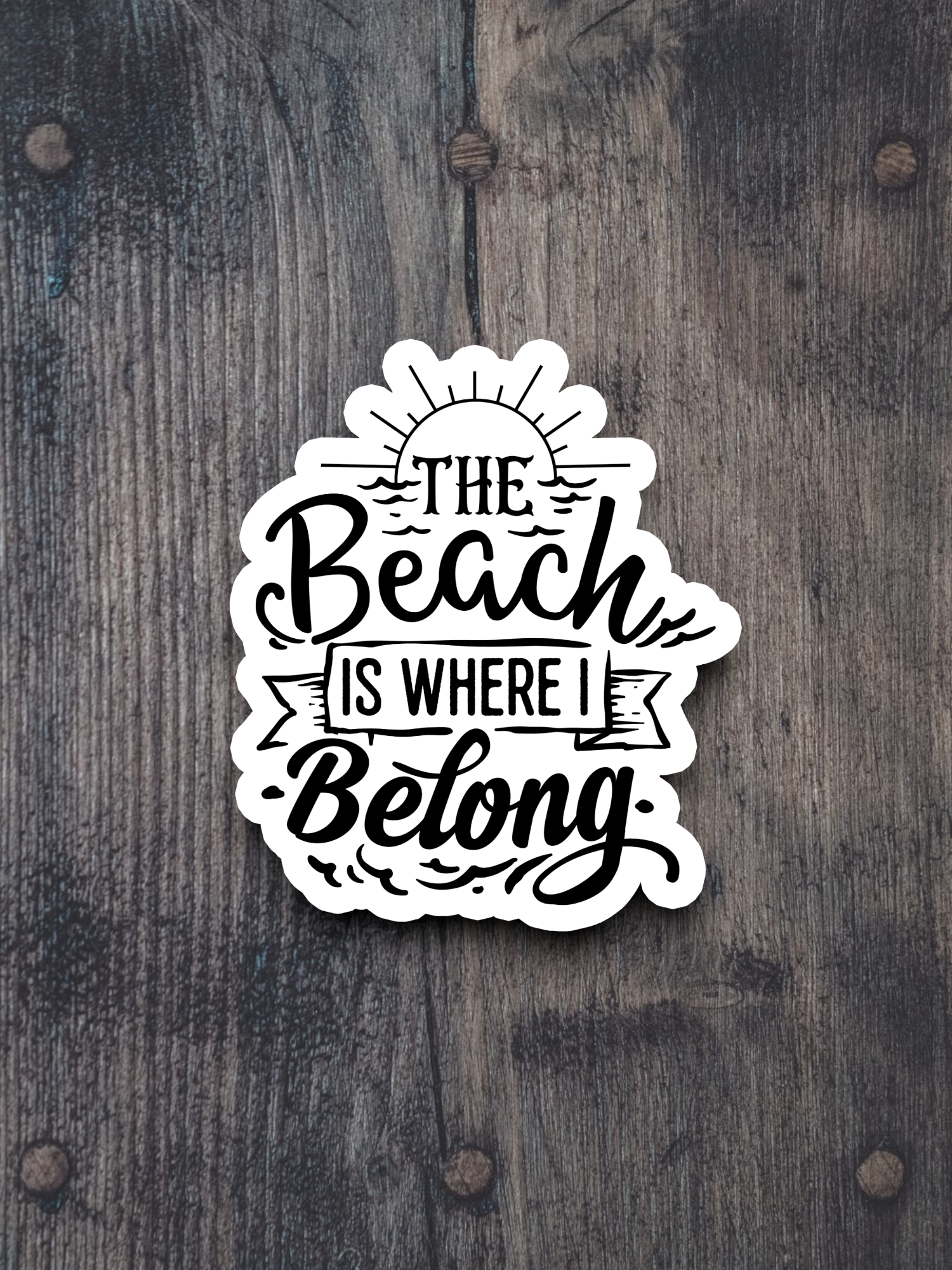 The Beach is Where I Belong Travel Sticker