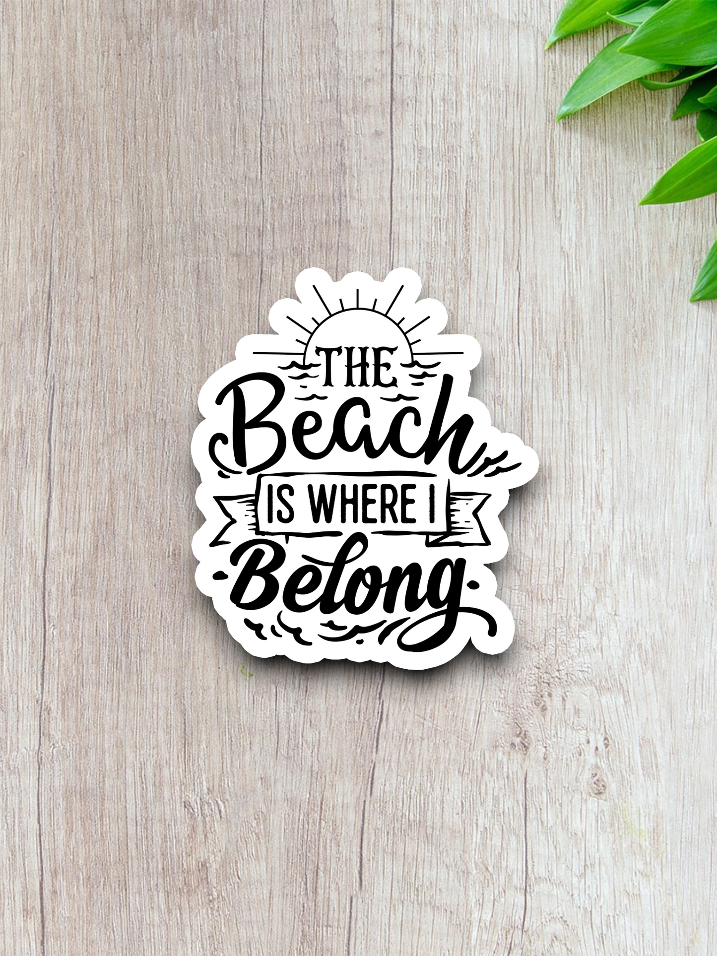 The Beach is Where I Belong Travel Sticker