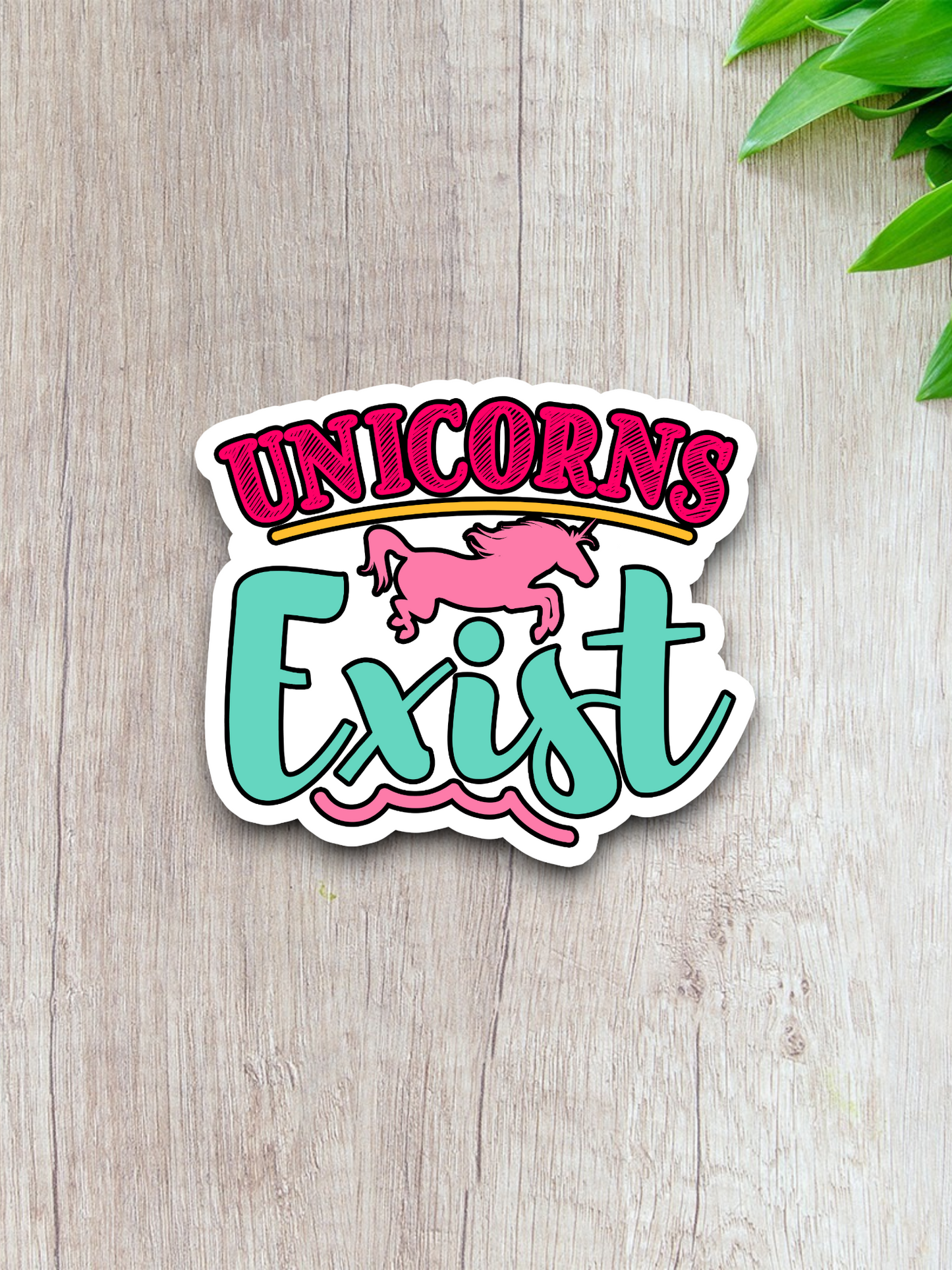 Unicorns Exist Version 2 Animal Sticker