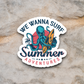 We Wanna Surf Travel Sticker