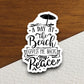 A Day at the Beach Sticker, vacation sticker, travel sticker, room decor, water bottle sticker, laptop sticker