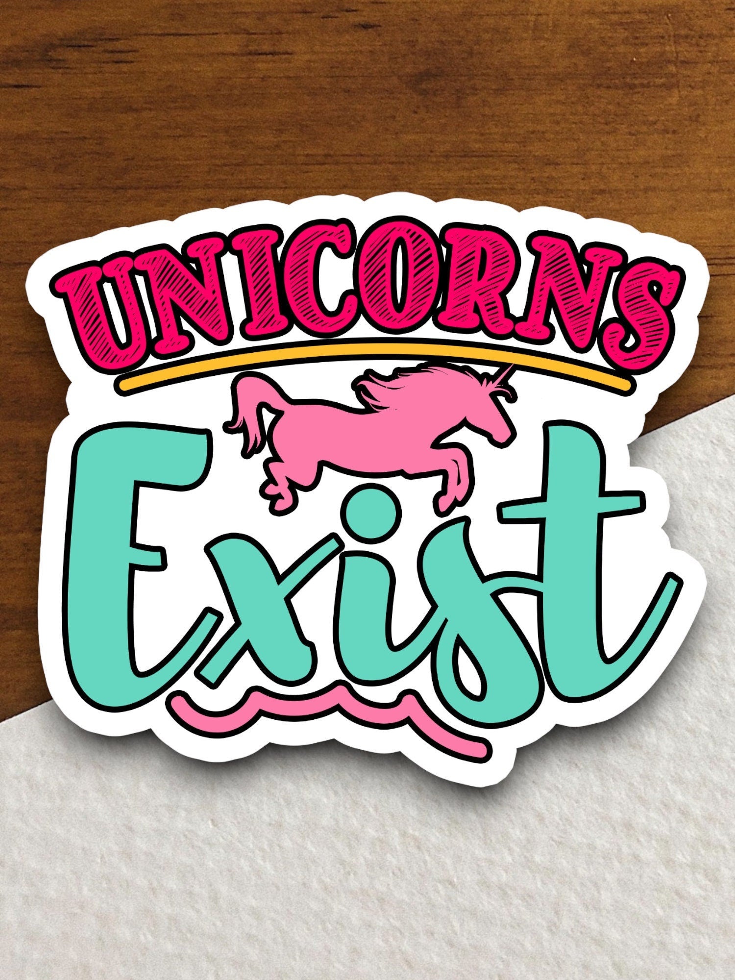 Unicorns exist unicorn sticker, Funny Animal Sticker For Laptop, Water Bottle, Hydro flask, Phone, Computer, Gift, Pet Sticker