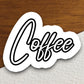 Coffee sticker, Funny Stickers, Coffee Sticker, Caffeine, Coffee Lover, Cafe, Decaf, Barista Sticker