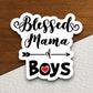 Blessed mama of boys sticker, blessed sticker, mama sticker, Religious Sticker, Faith Sticker, Worship Sticker, Christian Sticker