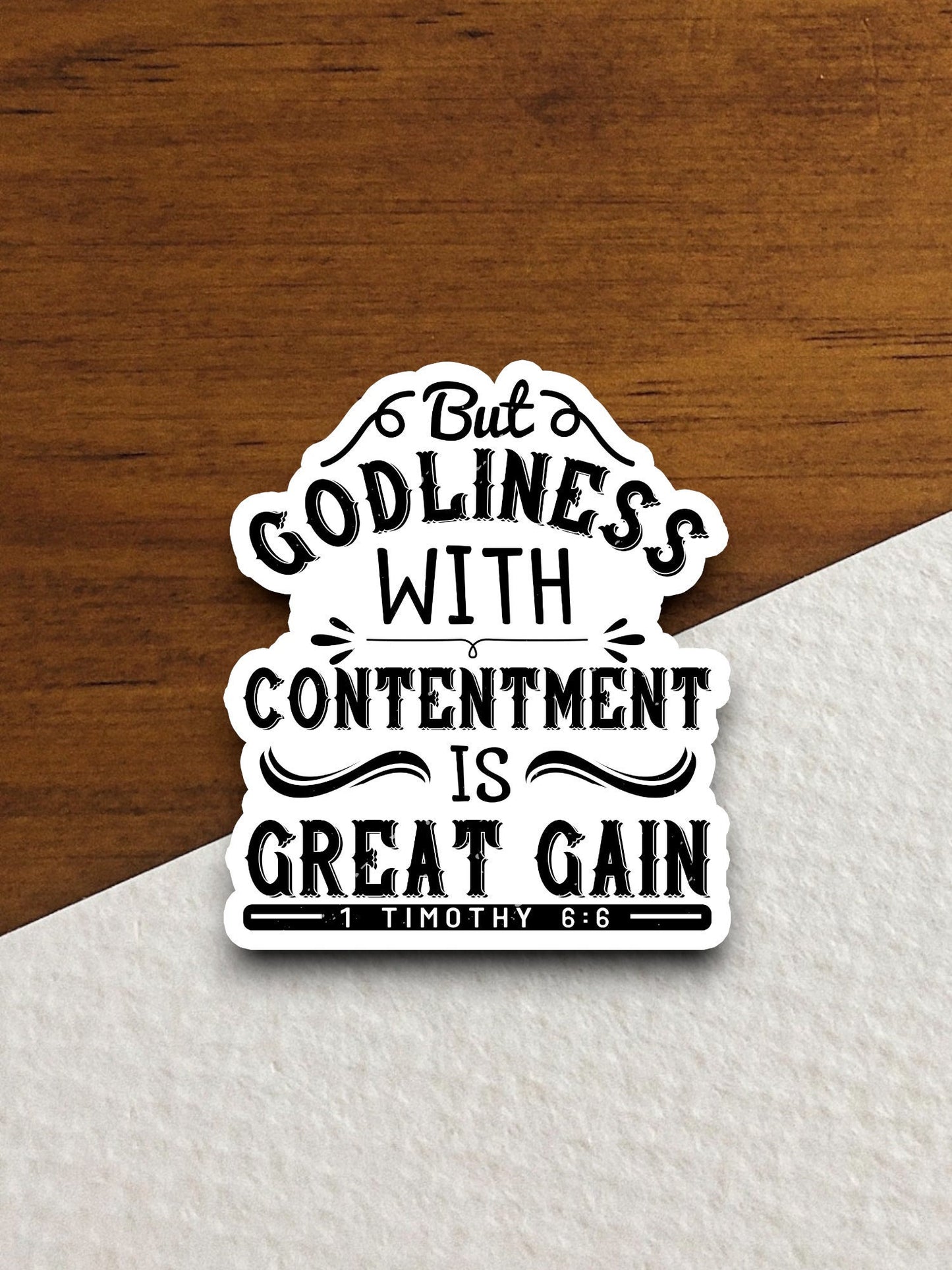 But Godliness with contentment is great gain sticker, Religious Sticker, Faith Sticker, Worship Sticker, Christian Sticker, Room Décor