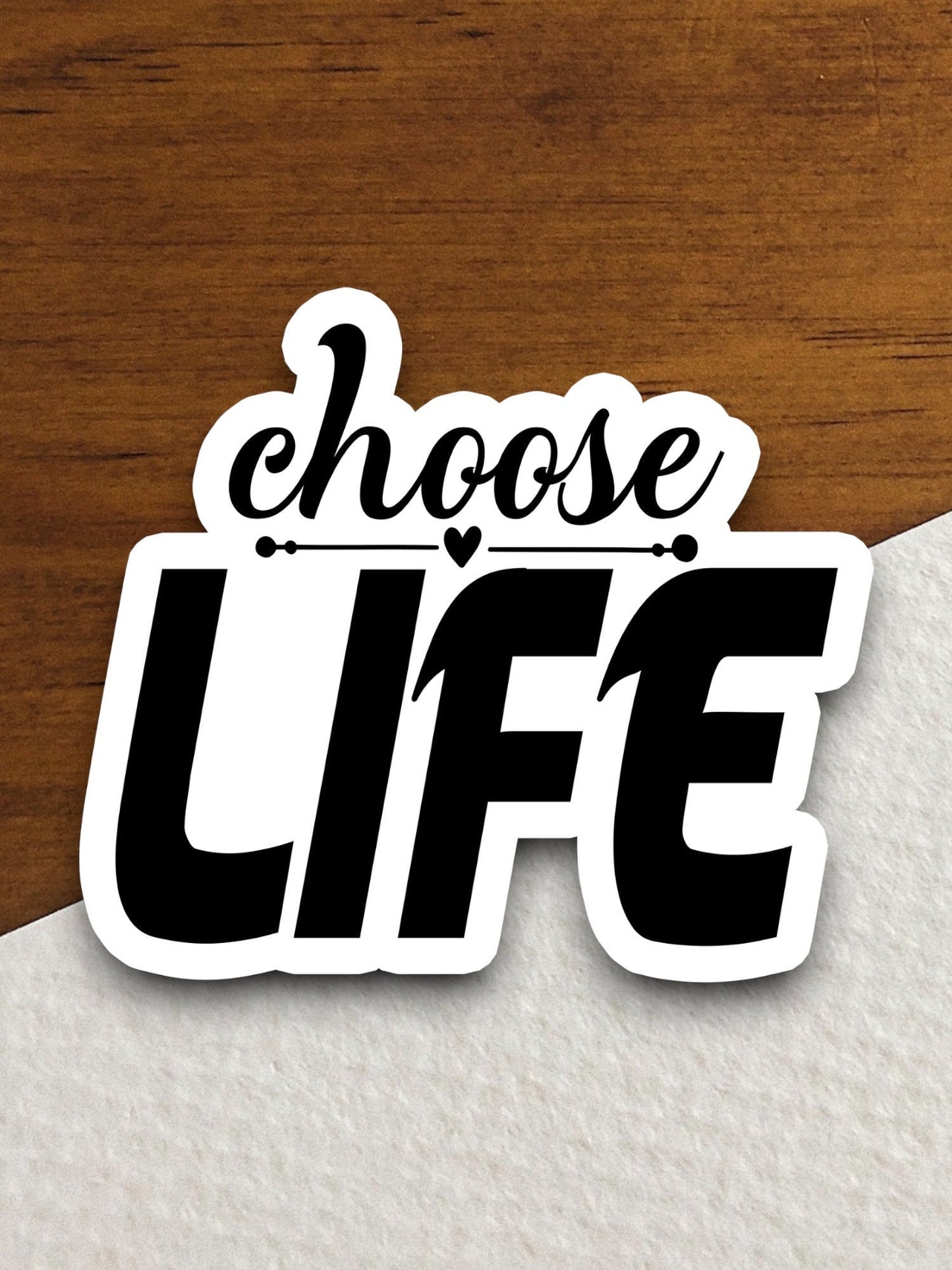 Choose life sticker, Religious Sticker, Faith Sticker, Worship Sticker, Christian Sticker, Scripture Sticker, Room Décor