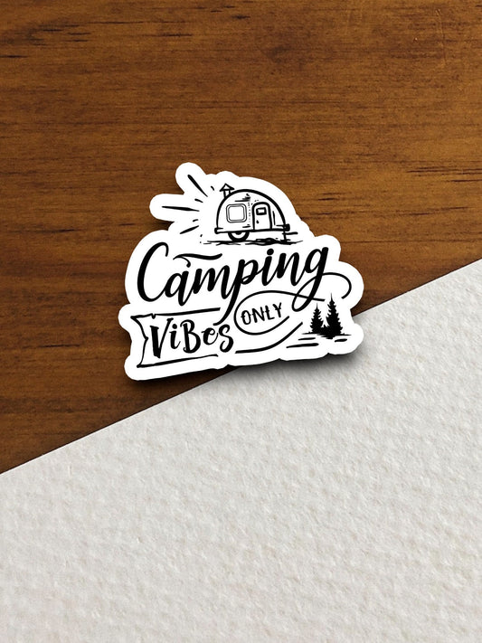 Camping Vibes Sticker, vacation sticker, travel sticker, room decor, water bottle sticker, laptop sticker