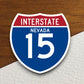 Interstate route  15 nevada sticker, Interstate Highway Sign Expressway Stickers, Highway Sign Road Trip Sticker, Room Décor