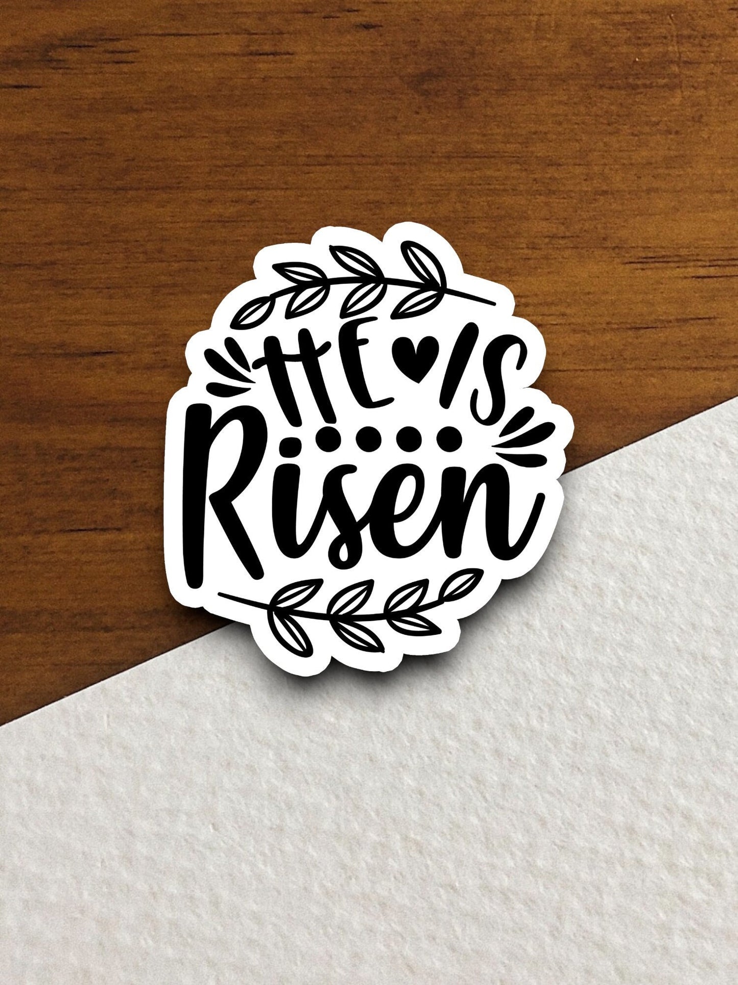 He is risen sticker, Easter sticker, Religious Sticker, Faith Sticker, Worship Sticker, Christian Sticker, Scripture Sticker, Room Décor